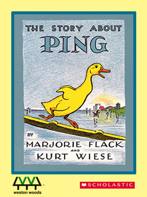 Title details for The Story About Ping by Marjorie Flack - Wait list